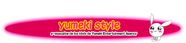 Yumeki Style